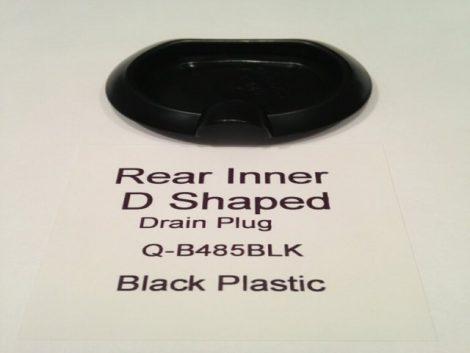 Trunk Rear Drain Plug D Shaped 1962 and Up [ plastic ]